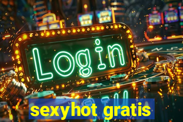 sexyhot gratis